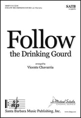 Follow the Drinking Gourd SATB choral sheet music cover